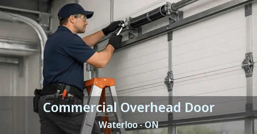 Commercial Overhead Door Waterloo - ON