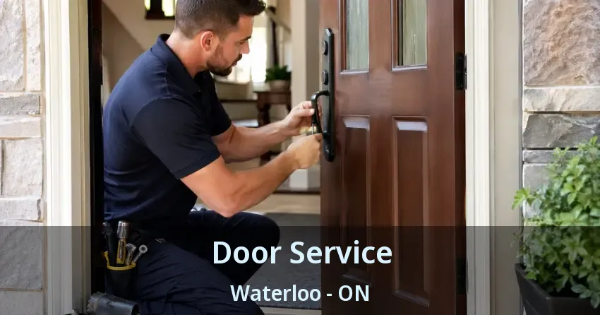 Door Service Waterloo - ON