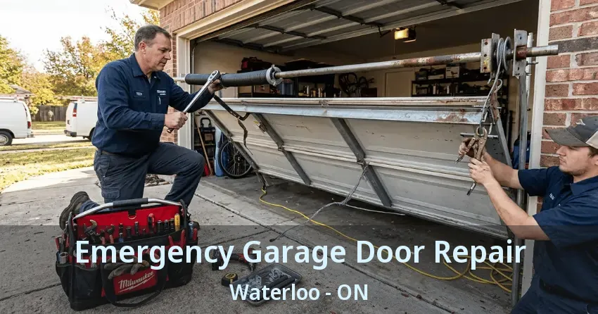Emergency Garage Door Repair Waterloo - ON Emergency Garage Door Repair Waterloo - ON