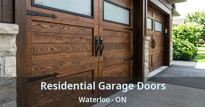 Residential Garage Doors Waterloo - ON